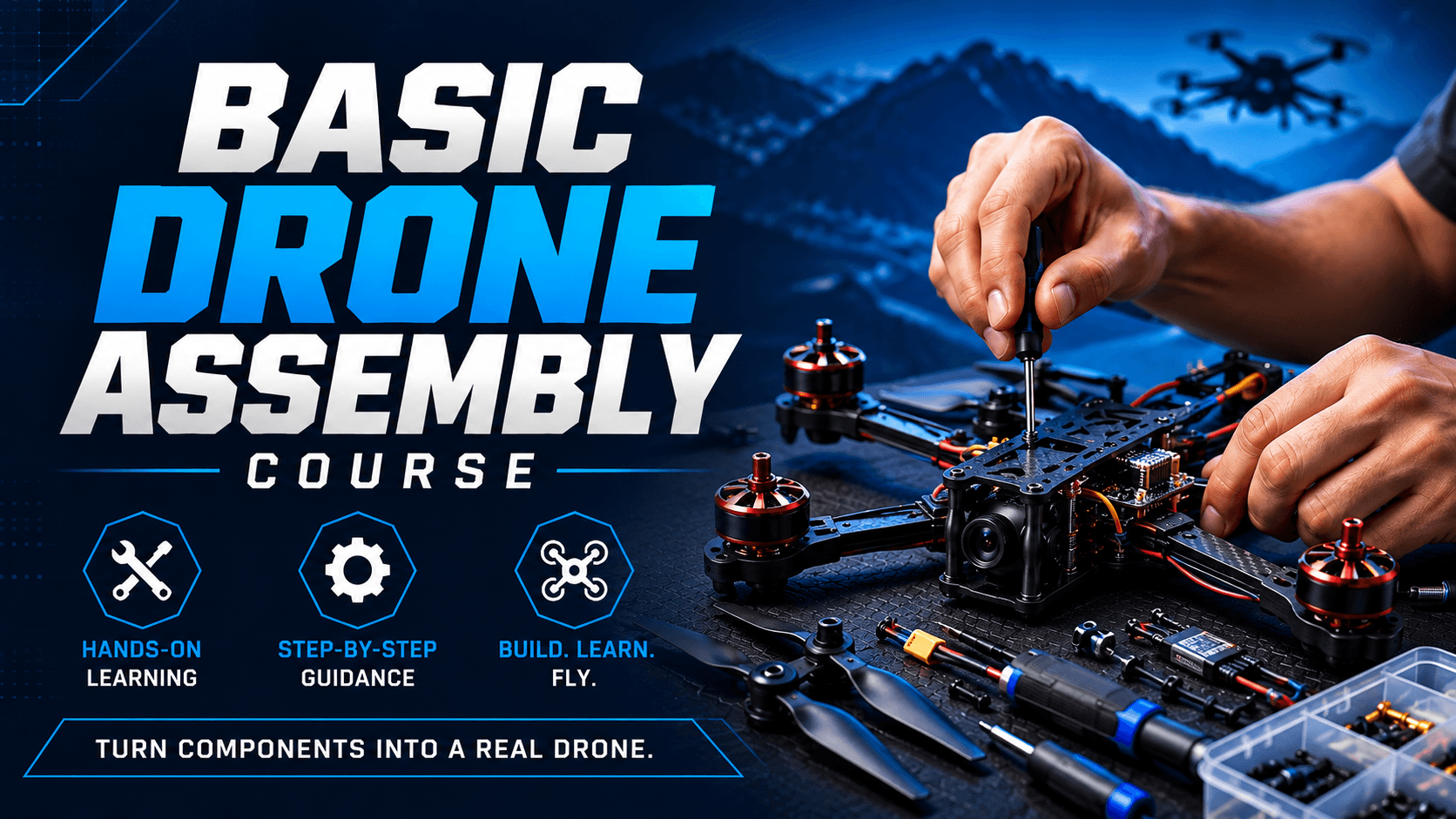 Drone Assembly Training (Basic)